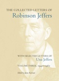 Cover: The Collected Letters of Robinson Jeffers, with Selected Letters of Una Jeffers - Stanford University Press