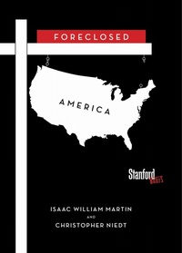 Enlarge image Cover: Foreclosed America - Stanford University Press