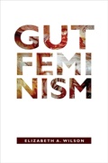 Cover: Gut Feminism - Duke University Press