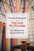 Cover: God We Worship - William B Eerdmans Publishing Co
