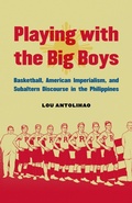 Cover: Playing with the Big Boys - University of Nebraska Press