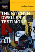 Cover: The Kitchen-Dweller's Testimony - University of Nebraska Press