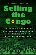 Cover: Selling the Congo - University of Nebraska Press