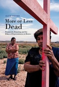 Cover: More or Less Dead - University of Arizona Press