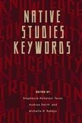 Cover: Native Studies Keywords - University of Arizona Press