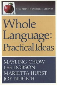 Enlarge image Cover: Whole Language - Pippin Publishing Corporation