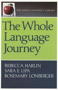 Enlarge image Cover: The Whole Language Journey - Pippin Publishing Corporation