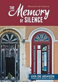 Cover: The Memory of Silence/Memoria del Silencio - Cubanabooks