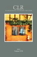Cover: Clackamas Literary Review XVII - CLACKAMAS LITERARY REVIEW