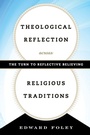 Cover: Theological Reflection across Religious Traditions - Rowman & Littlefield Publishers