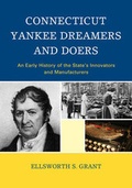 Cover: Connecticut Yankee Dreamers and Doers - Globe Pequot Press