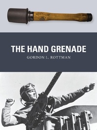 Abbildung von: The Hand Grenade - Osprey Publishing