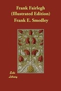 Cover: Frank Fairlegh (Illustrated Edition) - Echo Library