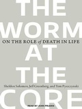 Cover: The Worm at the Core - Tantor Media, Inc
