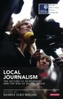 Cover: Local Journalism - I.B. Tauris