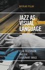 Cover: Jazz as Visual Language - I.B. Tauris