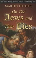 Cover: On the Jews and Their Lies - Rivercrest Publishing