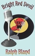 Cover: Bright Red Devil - Mirador Publishing