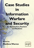 Cover: Case Studies in Information Warfare and Security for Researchers, Teachers and Students - ACPIL