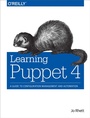 Cover: Learning Puppet 4 - O'Reilly