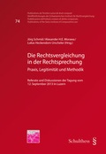 Cover: Die Rechtsvergleichung in der Rechtsprechung - Schulthess Juristische Medien