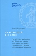 Cover: Die Katholizit&auml;t der Kirche - Echter