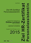 Cover: Ziel HR-Zertifikat Personalassistent/in 2015 - SPEKTRAmedia J&uuml;rg Studer