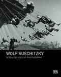 Cover: Wolf Suschitzky: Seven Decades of Photography - SYNEMA Gesellschaft f&uuml;r Film und Medien