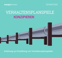 Abbildung von: Verhaltensplanspiele konzipieren (Trainingskonzept) - managerSeminare Verlags GmbH