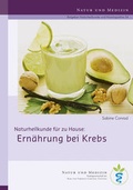 Cover: Ern&auml;hrung bei Krebs - NATUR UND MEDIZIN  KVC Verlag
