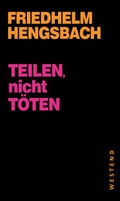 Cover: Teilen, nicht t&ouml;ten! - Westend