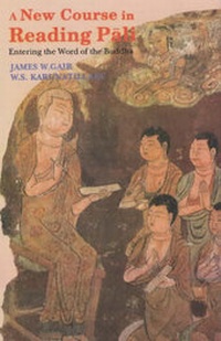 Enlarge image Cover: A New Course in Reading Pali - Motilal Banarsidass Publications