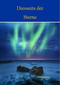 Cover: Diesseits der Sterne - Verlagshaus Schlosser