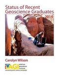 Cover: Status of Recent Geoscience Graduates 2014 - American Geological Institute