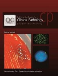 Enlarge image Cover: Quick Compendium Companion for Clinical Pathology - American Society of Clinical Pathologists Press