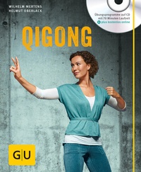 Abbildung von: Qigong (mit Audio-CD) - Gräfe und Unzer