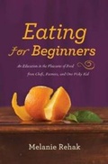 Cover: Eating for Beginners - Houghton Mifflin