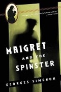 Cover: Maigret and the Spinster - HARVEST BOOKS