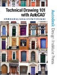 Enlarge image Cover: Technical Drawing 101 with AutoCAD - Peachpit Press Publications