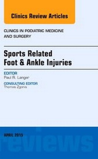 Abbildung von: Sports Related Foot & Ankle Injuries, An Issue of Clinics in Podiatric Medicine and Surgery: Volume 32-2 - Elsevier