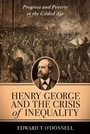 Bild: Henry George and the Crisis of Inequality - Columbia University Press