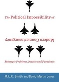 Cover: The Political Impossibility of Modern Counterinsurgency - Columbia University Press