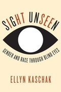 Cover: Sight Unseen - Columbia University Press
