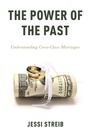 Cover: The Power of the Past - Oxford University Press Inc