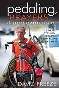 Cover: Pedaling, Prayers and Perseverence - Walnut Creek Farm