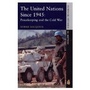 Cover: The United Nations since 1945 - Addison Wesley