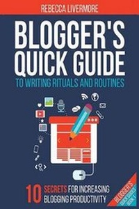 Enlarge image Cover: Blogger's Quick Guide to Writing Rituals and Routines - Professional Content Creation