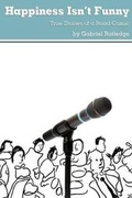 Cover: Happiness Isn't Funny - Gabriel Rutledge