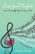 Cover: Live Your Playlist - Rose & Grace Publishing