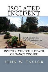 Enlarge image Cover: Isolated Incident - John W. Taylor
